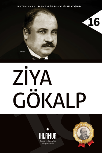 Ziya Gökalp | Hakan Sarı | Ihlamur Akademi