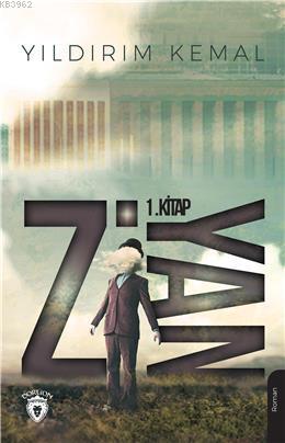 Ziyan 1. Kitap | Yıldırım Kemal | Dorlion Yayınevi