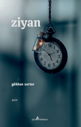 Ziyan | Gökhan Serter | Çıra Yayınları