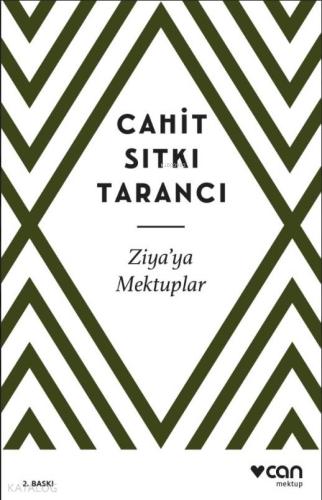 Ziya'ya Mektuplar | Cahit Sıtkı Tarancı | Can Yayınları