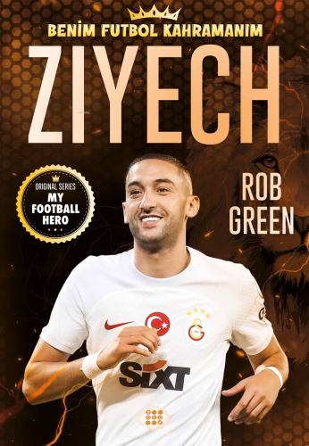 Ziyech ;Benim Futbol Kahramanım | Rob Green | Dokuz Çocuk