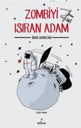 Zombiyi Isıran Adam | İnan Sabırcan | Doruk Yayıncılık