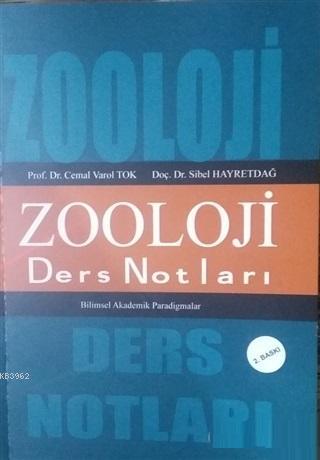 Zooloji Ders Notları | Sibel Hayretdağ | Paradigma Akademi Yayınları