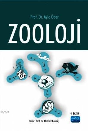 Zooloji | Ayla Öber | Nobel Akademik Yayıncılık