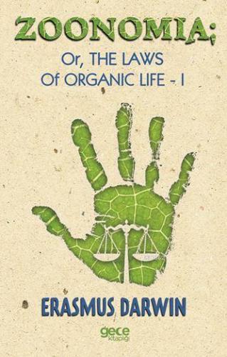 Zoomania Or, The Life Of Organic Life I | Erasmusdarwin | Gece Kitaplı