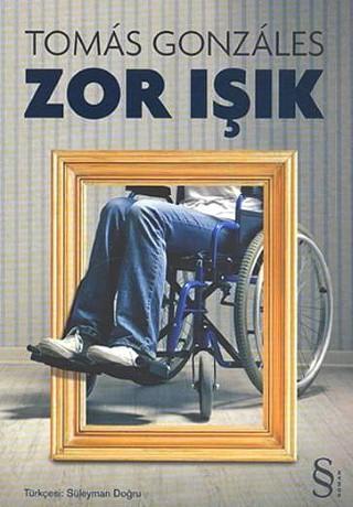 Zor Işık | Tomas Gonzales | Everest Yayınları