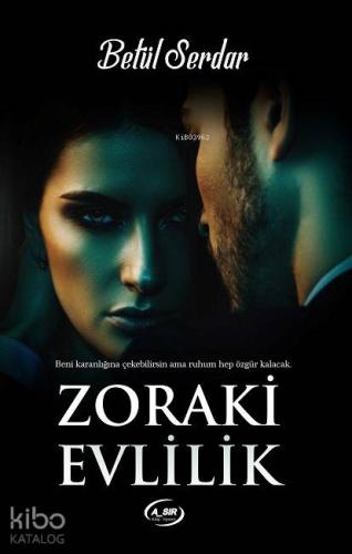 Zoraki Evlilik | Betül Serdar | A_Sır Yayınları