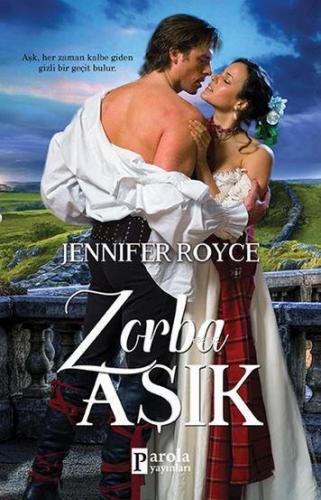 Zorba Aşık | Jennifer Royce | Parola Yayınları