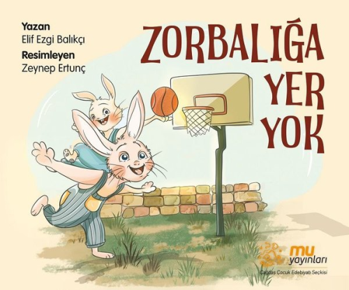 Zorbalığa Yer Yok | Elif Ezgi Balıkçı | Mu Yayınları