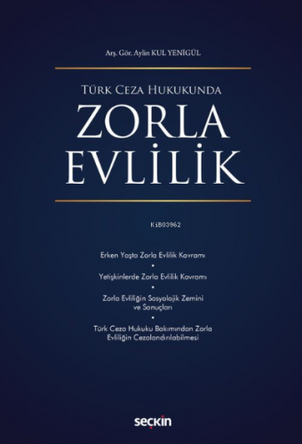 Zorla Evlilik | Aylin Yenigül | Seçkin Yayıncılık