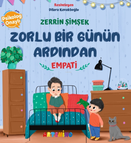 Zorlu Bir Günün Ardından;Empati | Zerrin Şimşek | Artenino Hobi Yayınc