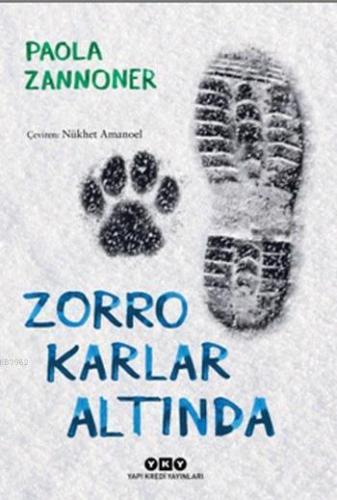 Zorro Karlar Altında | Paola Zannoner | Yapı Kredi Yayınları ( YKY )