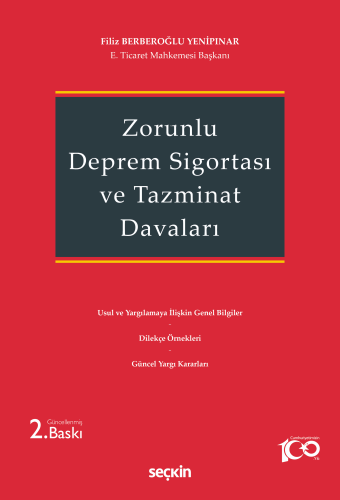 Zorunlu Deprem Sigortası ve Tazminat Davaları | Filiz Berberoğlu Yenip